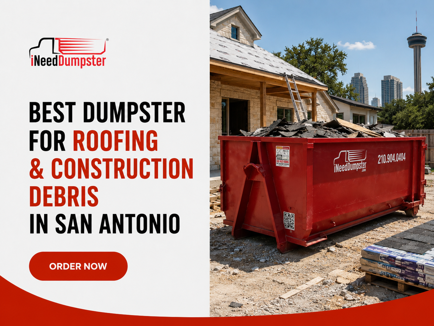 Best Dumpster for Roofing Shingles, Construction Debris, and Renovation Waste in San Antonio